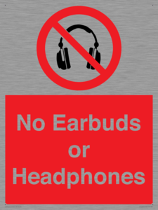 No Earbuds or Headphones